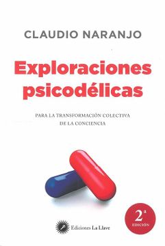 portada Exploraciones Psicodélicas: Para la Transformación Colectiva de la Conciencia