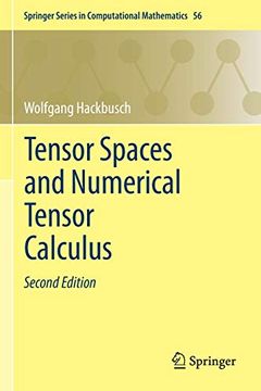 portada Tensor Spaces and Numerical Tensor Calculus: 56 (Springer Series in Computational Mathematics) (en Inglés)