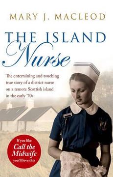 portada island nurse: peat, smoke and porridge (en Inglés)