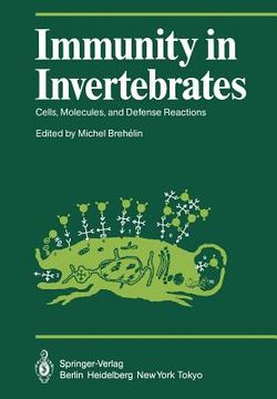 portada immunity in invertebrates: cells, molecules, and defense reactions (en Inglés)