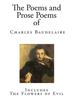 portada The Poems and Prose Poems of Charles Baudelaire: Classic Poetry
