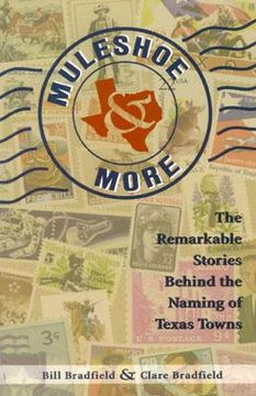 portada muleshoe and more: the remarkable stories behind the naming of texas towns (in English)