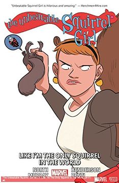 portada The Unbeatable Squirrel Girl Vol. 5: Like I'm the Only Squirrel in the World