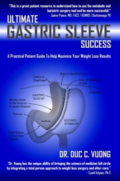 portada Ultimate Gastric Sleeve Success: A Practical Patient Guide To Help Maximize Your Weight Loss Results