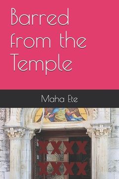 portada Barred from the Temple (en Inglés)