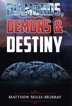 portada Diamonds, Demons & Destiny (en Inglés)