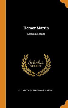 portada Homer Martin: A Reminiscence 