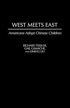 portada west meets east: americans adopt chinese children (en Inglés)
