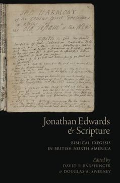 portada Jonathan Edwards and Scripture: Biblical Exegesis in British North America (en Inglés)
