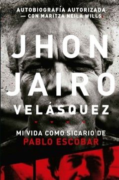 portada Mi Vida Como Sicario de Pablo Escobar
