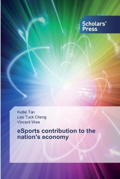 portada eSports contribution to the nation's economy (in English)