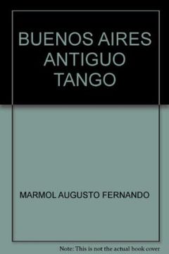 portada Buenos Aires Antiguo  Tango