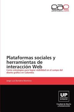 portada plataformas sociales y herramientas de interacci n web (in English)