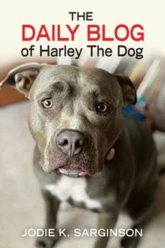 portada The Daily Blog of Harley The Dog (en Inglés)