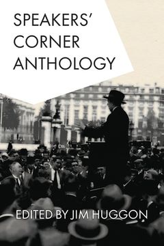 portada Speakers' Corner Anthology (en Inglés)