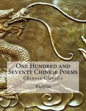 portada One Hundred and Seventy Chinese Poems: Chinese Classics (en Inglés)