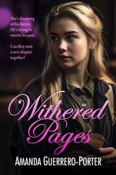 portada Withered Pages: A Small Town Contemporary Romance (en Inglés)