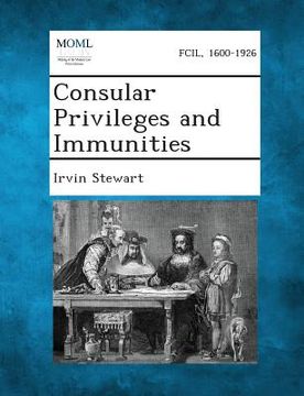 portada Consular Privileges and Immunities (en Inglés)