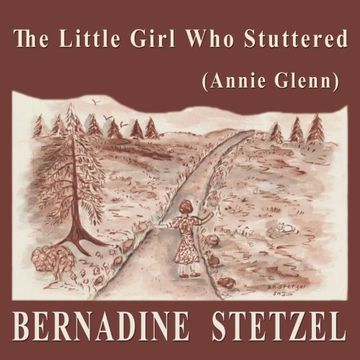 portada The Little Girl Who Stuttered (Annie Glenn)