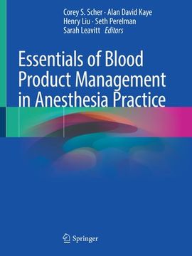 portada Essentials of Blood Product Management in Anesthesia Practice (en Inglés)