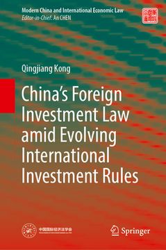 portada China's Foreign Investment Law Amid Evolving International Investment Rules (en Inglés)