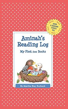 portada Aminah's Reading Log: My First 200 Books (Gatst) (Grow a Thousand Stories Tall) (in English)