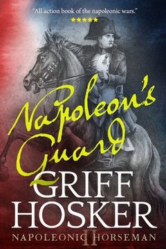 portada Napoleon's Guard (en Inglés)