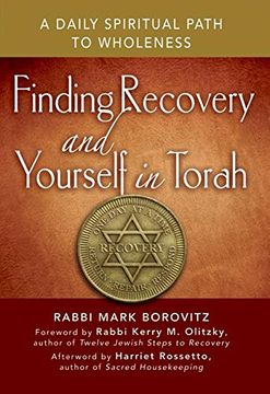 portada Finding Recovery and Yourself in Torah: A Daily Spiritual Path to Wholeness