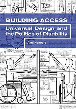 portada Building Access: Universal Design and the Politics of Disability