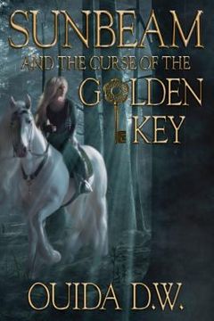 portada Sunbeam and the Curse of the Golden Key (in English)