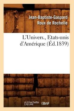 portada L'Univers., Etats-Unis d'Amérique (Éd.1839) (en Francés)