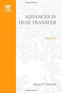 portada Advances in Heat Transfer, Volume 25 (en Inglés)