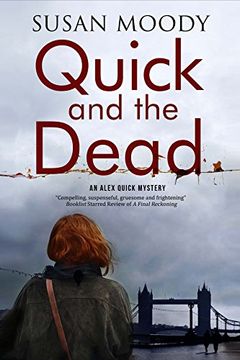 portada Quick and the Dead: A contemporary British mystery (Alex Quick)