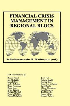 portada financial crisis management in regional blocs (en Inglés)