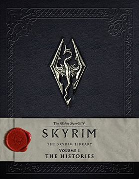 portada The Elder Scrolls v: Skyrim - the Skyrim Library, Vol. I: The Histories (en Inglés)
