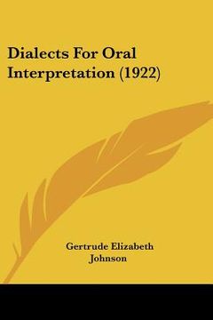 portada dialects for oral interpretation (1922) (en Inglés)