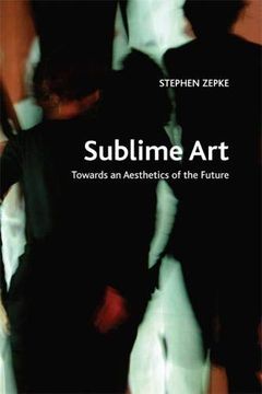 portada Sublime Art: Towards an Aesthetics of the Future (Crosscurrents) (in English)