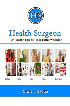 portada Health Surgeon: 99 Healthy Tips for Your Better Wellbeing (en Inglés)