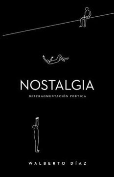 portada Nostalgia: Desfragmentación Poética (in Spanish)
