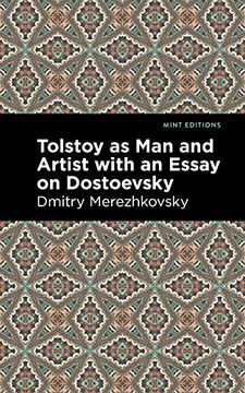 portada Tolstoy as man and Artist With an Essay on Dostoyevsky (Mint Editions) (in English)