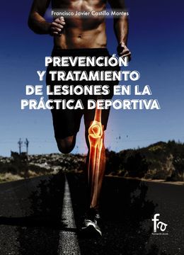 portada Prevención y Tratamiento de Lesiones en la Práctica Deportiva (in Spanish)