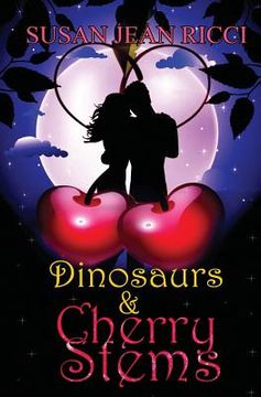 portada Dinosaurs & Cherry Stems (en Inglés)