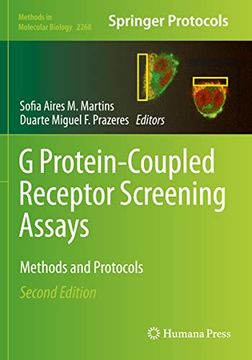 portada G Protein-Coupled Receptor Screening Assays: Methods and Protocols (Methods in Molecular Biology) (en Inglés)