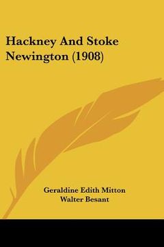 portada hackney and stoke newington (1908) (in English)