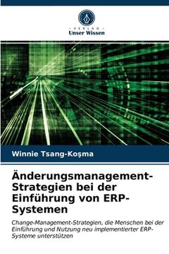 portada Änderungsmanagement-Strategien bei der Einführung von ERP-Systemen (en Alemán)