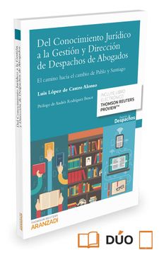 portada Del Conocimiento Juridico a la Gestion y Direccion de Despachos de Abogados (in Spanish)