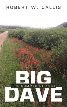 portada Big Dave: The Summer of 1941 (in English)
