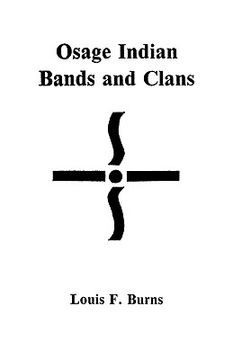 portada osage indian bands and clans (en Inglés)
