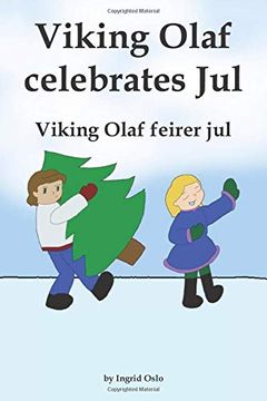 portada Viking Olaf Celebrates Jul: Viking Olaf Feirer jul (Adventures of Olaf the Viking) 