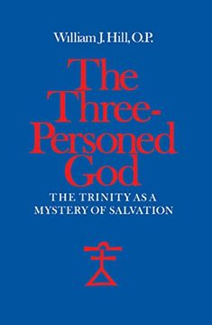 portada The Three-Personed God: The Trinity as a Mystery of Salvation (in English)